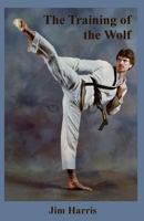 The Training of the Wolf 1493784420 Book Cover