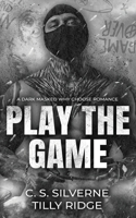 Play the Game: A Dark Masked Why Choose Romance B0F13NH5NZ Book Cover