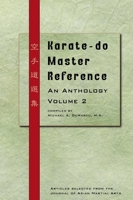 Karate-do Master Reference: An Anthology Volume 2 B0DSRYX4HV Book Cover