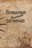 Singapour Journal de Voyage: 6x9 Carnet de voyage I Journal de voyage avec instructions, Checklists et Bucketlists, cadeau parfait pour votre s�jour � Singapour et pour chaque voyageur. 1699052905 Book Cover