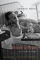 Inside a Pearl: My Years in Paris 1408837765 Book Cover