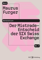 Der Mistrade-Entscheid der SIX Swiss Exchange (German Edition) 3038056987 Book Cover