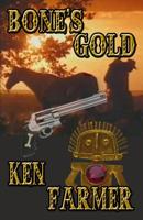 Bone's Gold 1732911932 Book Cover