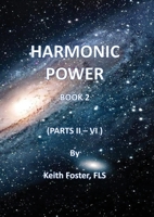 Harmonic Power Book 2 (Parts II - VI) 0953240770 Book Cover