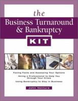 Business Turnaround and Bankruptcy Kit 0793160448 Book Cover