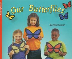 Our Butterflies 1418908916 Book Cover