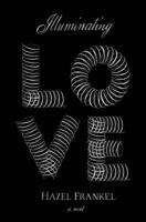 Illuminating Love 1431402672 Book Cover