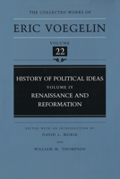 History of Political Ideas, Volume 4: Renaissance and Reformation 0826211550 Book Cover