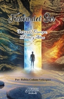 Fusión del Ser: Sanando Cuerpo, Mente y Alma (Spanish Edition) B0FB8C8VLW Book Cover