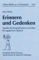 Erinnern Und Gedenken: Aspekte Der Biographischen Inschriften Der Agyptischen Spatzeit 3525530269 Book Cover