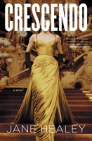 Crescendo: A Novel 1639735550 Book Cover