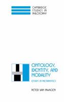 Ontology, Identity, and Modality: Essays in Metaphysics (Cambridge Studies in Philosophy) 0521795486 Book Cover