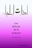 Las Delicias de la Modestia 057869722X Book Cover