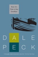 Now It's Time to Say Goodbye 0688168418 Book Cover