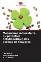 Mécanisme moléculaire du potentiel antidiabétique des germes de fenugrec (French Edition) 6206173372 Book Cover