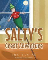 Salty's Great Adventure 1681971151 Book Cover