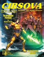 Cirsova Magazine of Thrilling Adventure and Daring Suspense: #6 / Spring 2021 1949313425 Book Cover