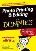Photo Printing & Edition for Dummies 0764567837 Book Cover