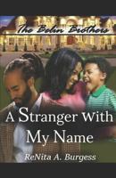 A Stranger with My Name 1793897298 Book Cover