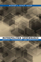 Metropolitan Governance: Conflict, Competition, and Cooperation (American Governance and Public Policy) 1589010205 Book Cover