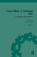 Clan-Albin: A National Tale (ASLS Annual Volume series) 1015950582 Book Cover