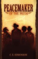 Peacemaker Of The Pecos 1593304927 Book Cover