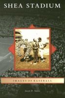 Shea Stadium (NY) (Images of Baseball) 0738554561 Book Cover