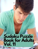 Sudoku Puzzle Book for Adults Vol. 11 0795887361 Book Cover