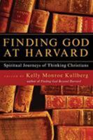 Finding God at Harvard 0310219221 Book Cover