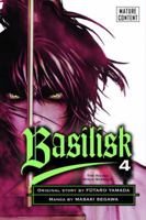 Basilisk: The Kouga Ninja Scrolls, Vol. 4 0345490460 Book Cover