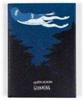 Gloaming: Keaton Henson 1903977371 Book Cover