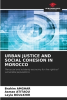 Urban Justice and Social Cohesion in Morocco 6209839274 Book Cover