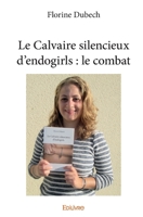 Le Calvaire silencieux d’endogirls (French Edition) 2334029203 Book Cover