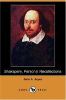 Shakespeare: Personal Recollections 1500708771 Book Cover