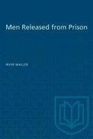 Men Released from Prison 0802063721 Book Cover
