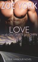 Love on the Outskirts of Town 1926527496 Book Cover