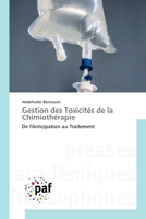 Gestion des Toxicités de la Chimiothérapie (French Edition) 6208871492 Book Cover