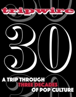 Tripwire 30th Anniversary 1955537399 Book Cover