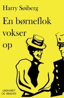 En børneflok vokser op 8711834145 Book Cover