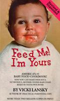 Feed Me I'm Yours 0671884433 Book Cover