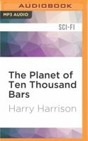 Bill, the Galactic Hero: On the Planet of Ten Thousand Bars 0380756668 Book Cover