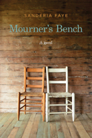 Mourner's Bench 1557286787 Book Cover