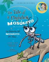 Nighthawk: The Tale of a Flightless Mosquito. Dual-language Book. Bilingual English-Spanish 171588647X Book Cover