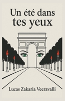 Un été dans tes yeux (French Edition) B0FXM7DRZ1 Book Cover