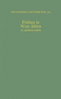 Politics in West Africa B0000CMQSA Book Cover