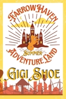FarrowHaven AdventureLand : Summer 1968852018 Book Cover