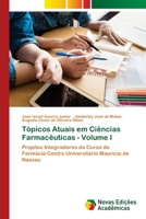 Tópicos Atuais em Ciências Farmacêuticas - Volume I 6205502518 Book Cover