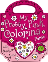 My Pretty Pink Coloring Purse 1780653859 Book Cover