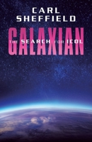 Galaxian: The Search for Icol 1954932685 Book Cover
