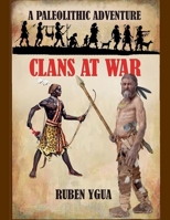 Clans at War B0GZHVDSXN Book Cover